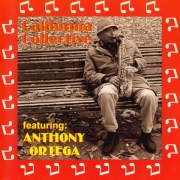 California Collective Featuring Anthony Ortega