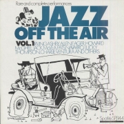 Jazz Off the Air, Vol. 1